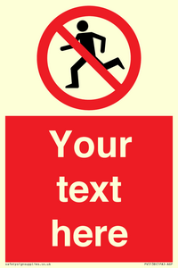 Custom No Running Sign